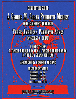 Book cover for A Patriotic Medley by George M. Cohan (for Clarinet Quartet)
