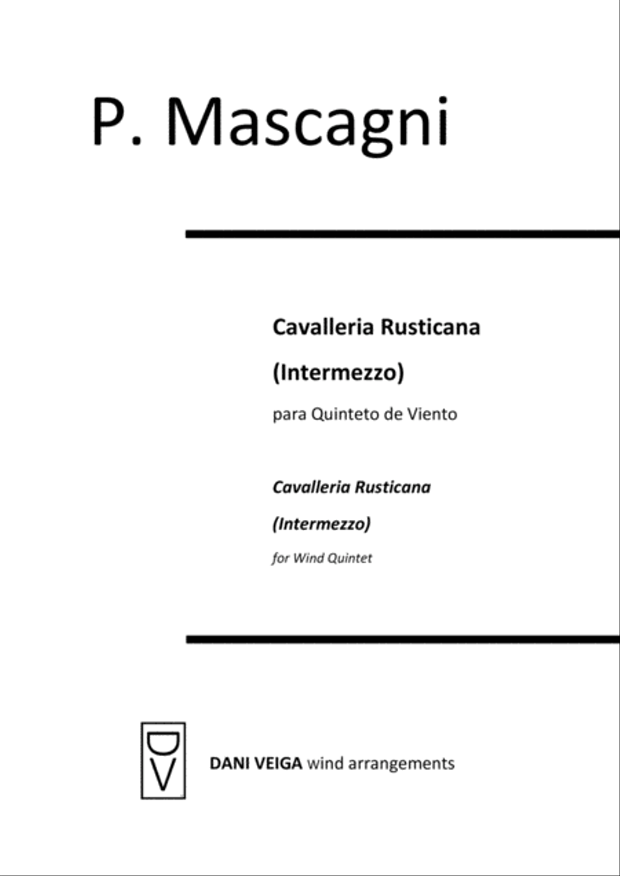 Cavalleria Rusticana - Intermezzo (Wind Quintet) Cavalleria Rusticana - Intermezzo (Wind Quintet) Woodwind Quintet scores gallery preview page 1