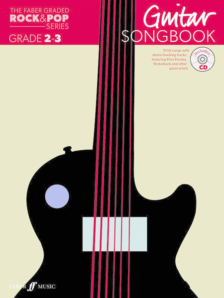 Graded Rock & Pop Guitar Songbook 2-3