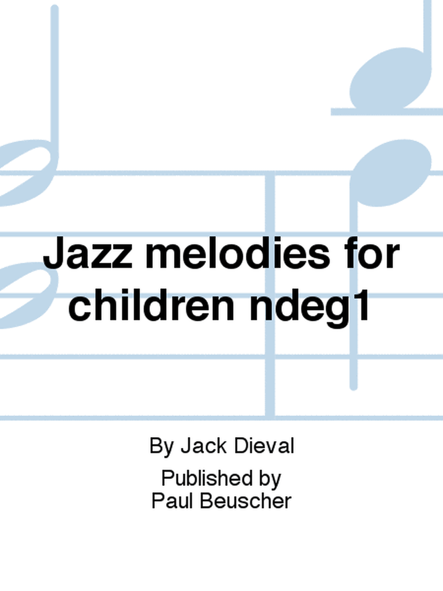 Jazz melodies for children n°1