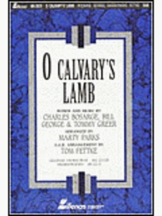 O Calvary's Lamb