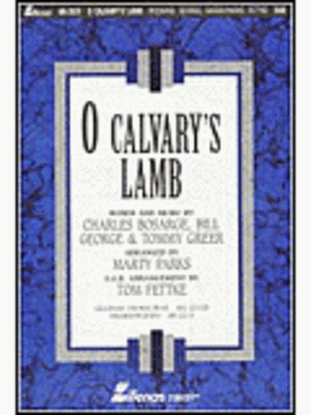 O Calvary's Lamb