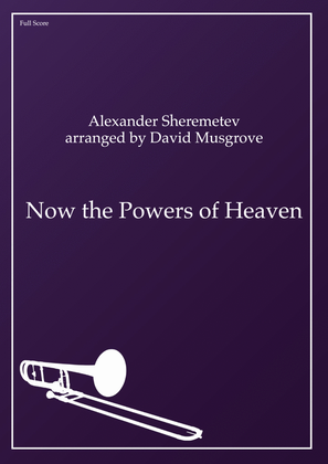 Now the Powers of Heaven