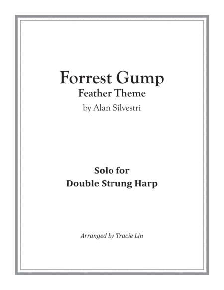 Forrest Gump - Main Title (Feather Theme) from the Paramount Motion Picture FORREST GUMP