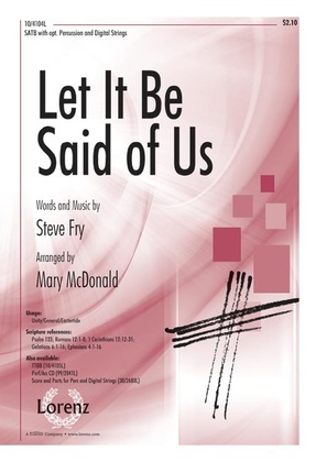 Book cover for Let It Be Said of Us