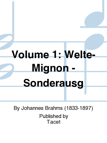 Volume 1: Welte-Mignon - Sonderausg