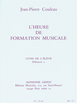 Heure De Formation Musicale Debutant 2/livre De L'eleve