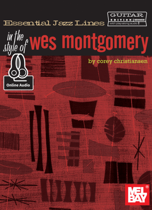Book cover for Essential Jazz Lines: In the Style of Wes Montgomery - Guitar Edition