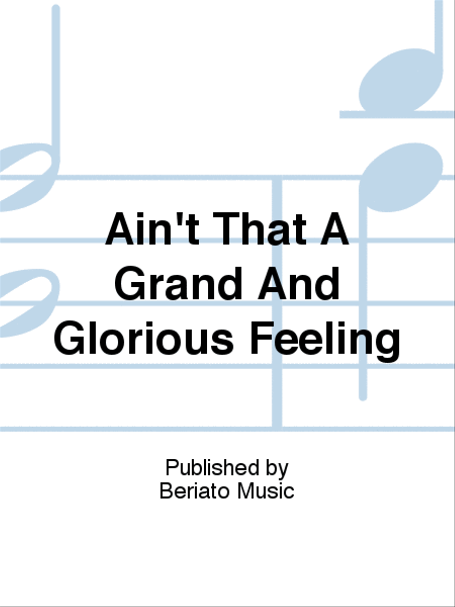 Ain't That A Grand And Glorious Feeling Piano, Vocal, Guitar scores gallery preview page 1