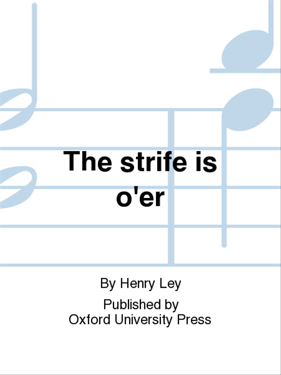 The strife is o'er 4-Part scores gallery preview page 1