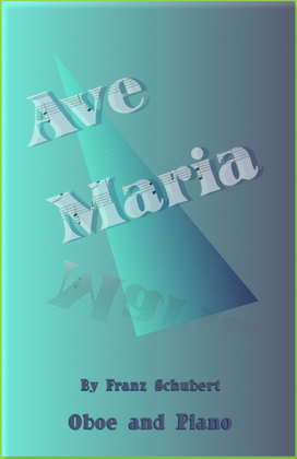 Book cover for Ave Maria by Franz Schubert, for Oboe and Piano
