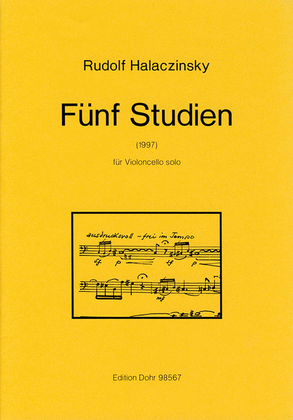 Fünf Studien für Violoncello solo op. 85 (1997)