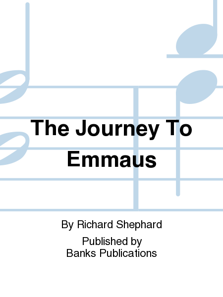 The Journey To Emmaus