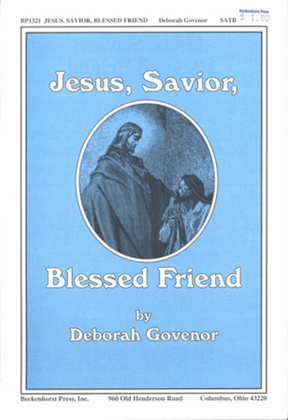 Book cover for Jesus, Savior, Blessed Friend