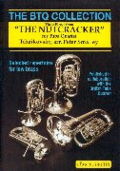 Three Pieces from The Nutcracker (Btq)