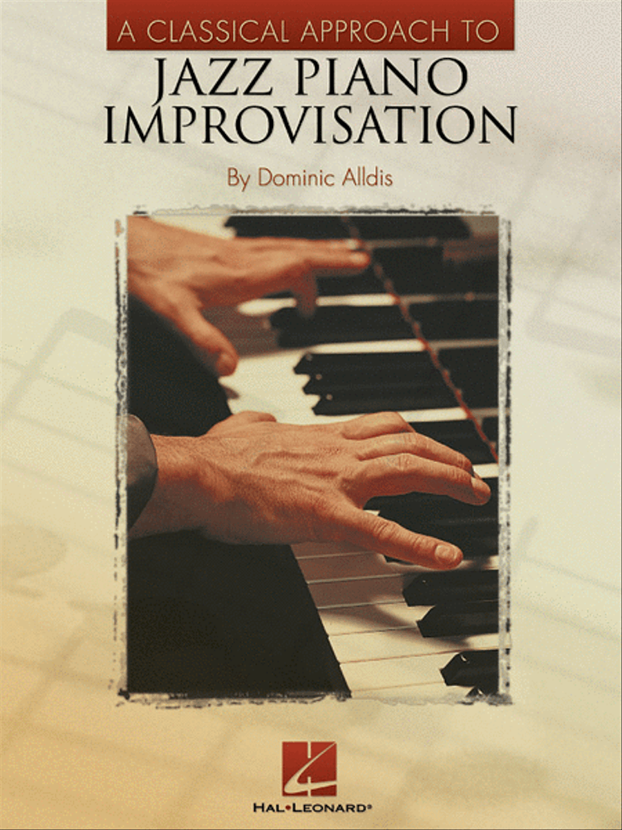 A Classical Approach to Jazz Piano Improvisation