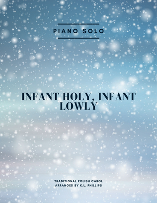 Book cover for Infant Holy, Infant Lowly - Piano Solo