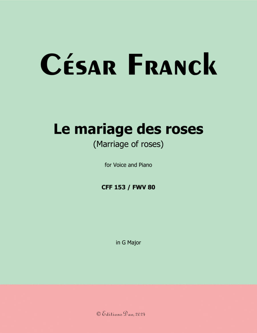 Le mariage des roses, by César Franck, in G Major Voice scores gallery preview page 1