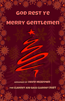 Book cover for God Rest Ye Merry Gentlemen, Jazz Style, for Clarinet and Bass Clarinet Duet