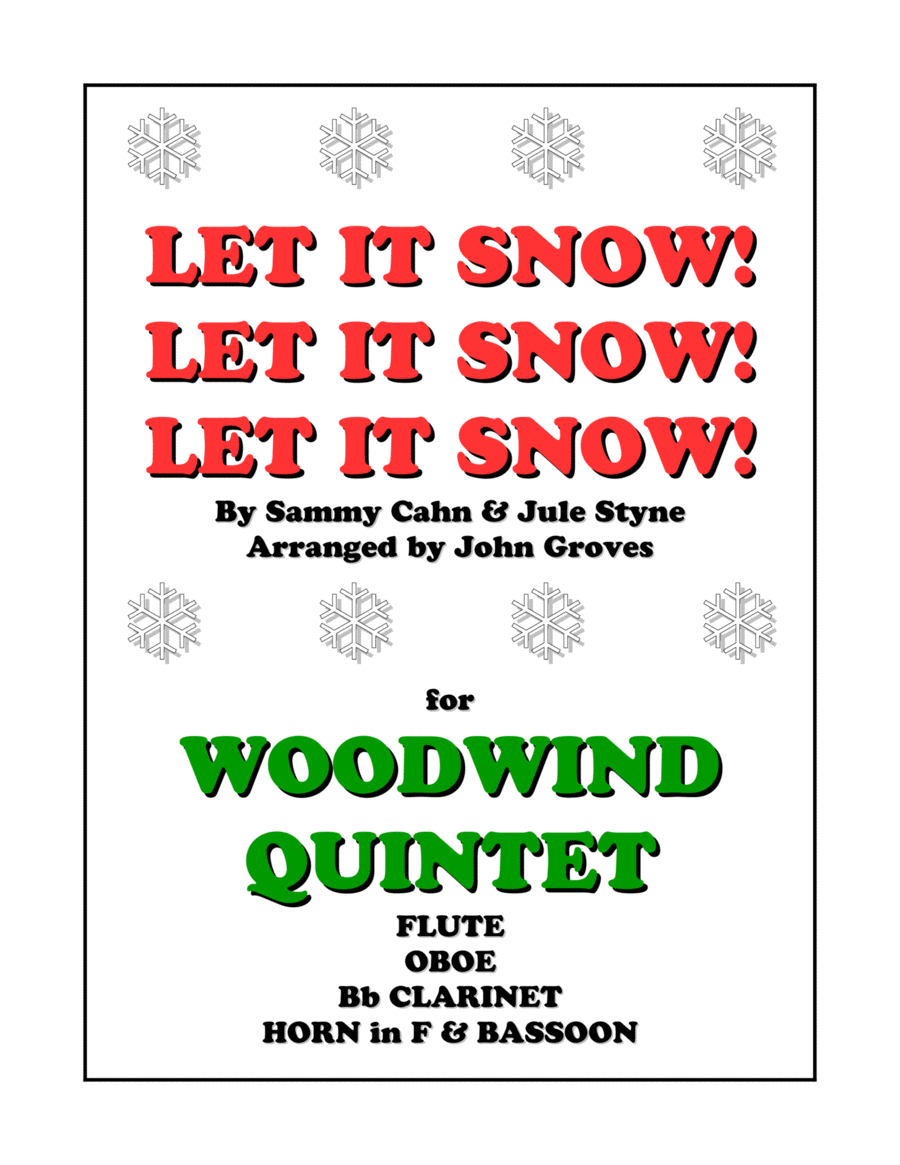 Let It Snow! Let It Snow! Let It Snow! Let It Snow! Let It Snow! Let It Snow! Woodwind Quintet scores gallery preview page 1