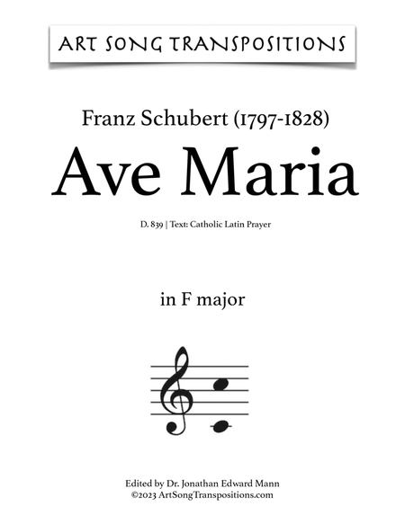 SCHUBERT: Ave Maria, D. 839 (transposed to F major)