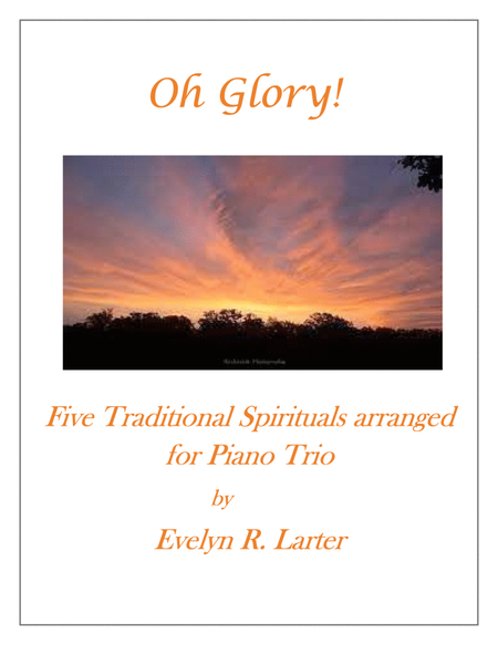 Oh Glory! Five Traditional Spirituals For Piano Trio image number null