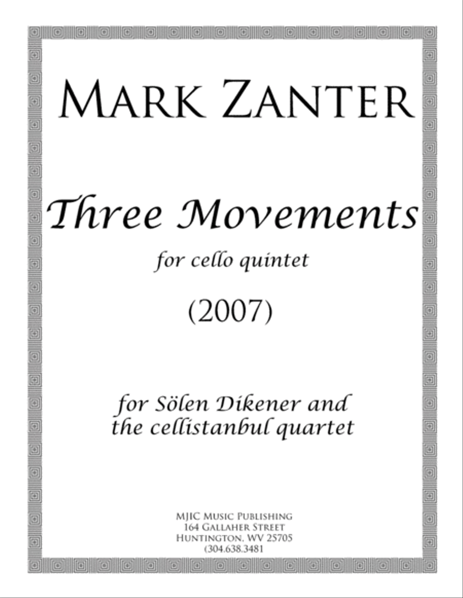 Three Movements for Cello Quintet (2007) Cello scores gallery preview page 1