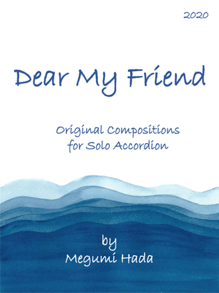 Dear My Friend (Accordion Solo)