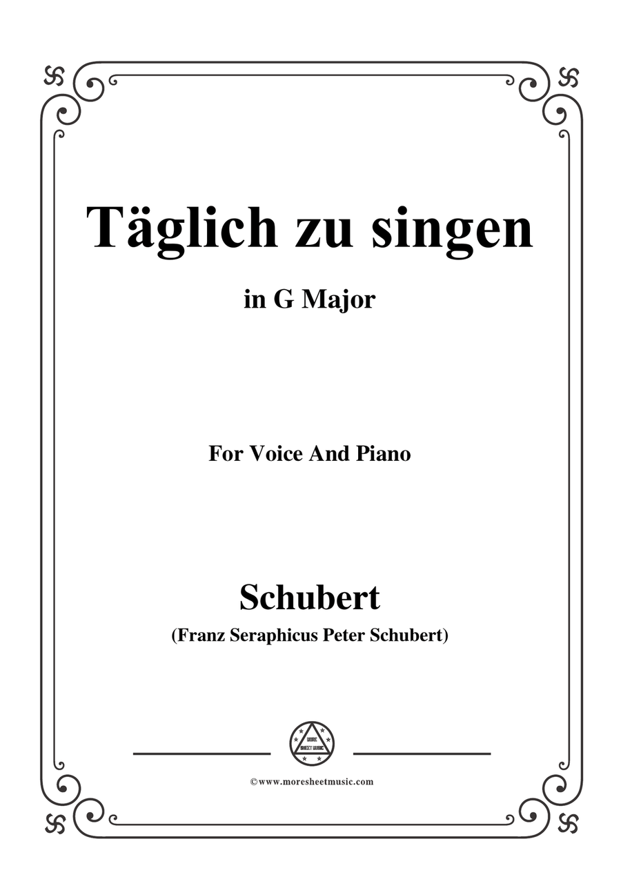Schubert-Täglich zu singen,in G Major,for Voice&Piano