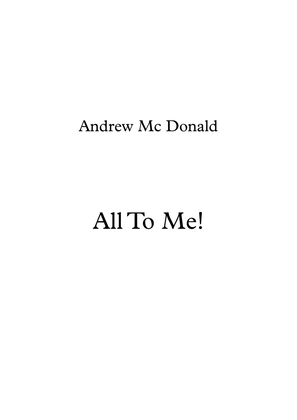Book cover for All To Me!