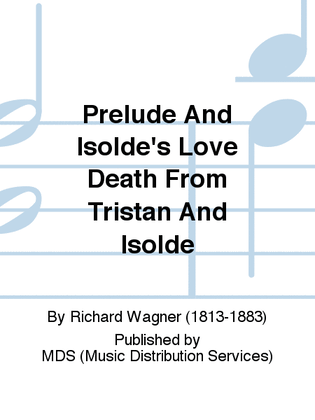 Book cover for Prelude and Isolde's Love Death from Tristan and Isolde