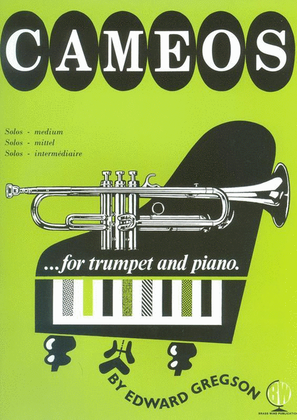 Gregson - Cameos For Trumpet & Piano
