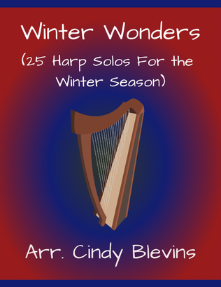 Book cover for Winter Wonders, 25 seasonal arrangements for Lever or Pedal Harp