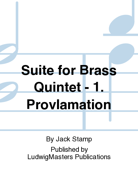 Suite for Brass Quintet - 1. Proclamation image number null