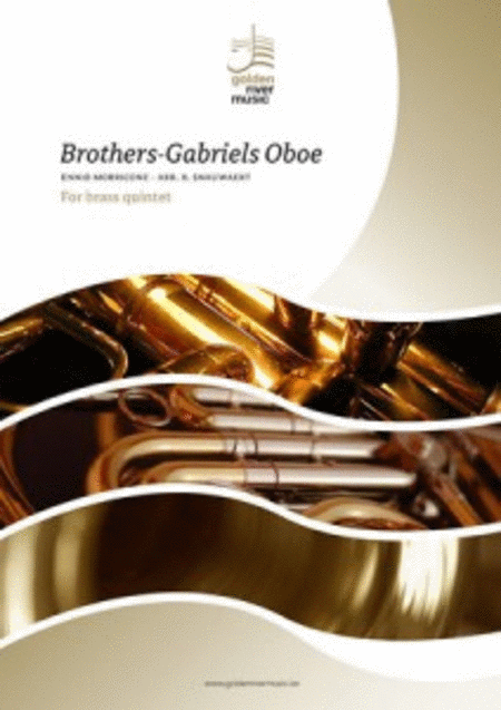 Brothers for Gabriels oboe (brass quintet)