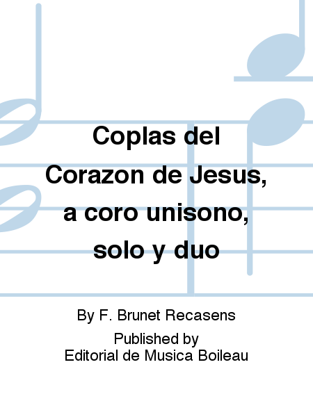 Coplas del Corazon de Jesus, a coro unisono, solo y duo