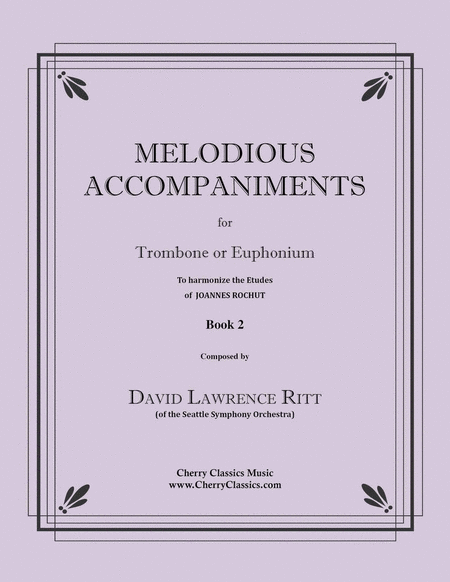 Melodious Accompaniments to Rochut Etudes Book 2