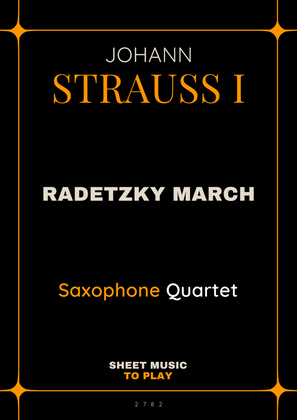 Radetzky March - Sax Quartet (Full Score and Parts)