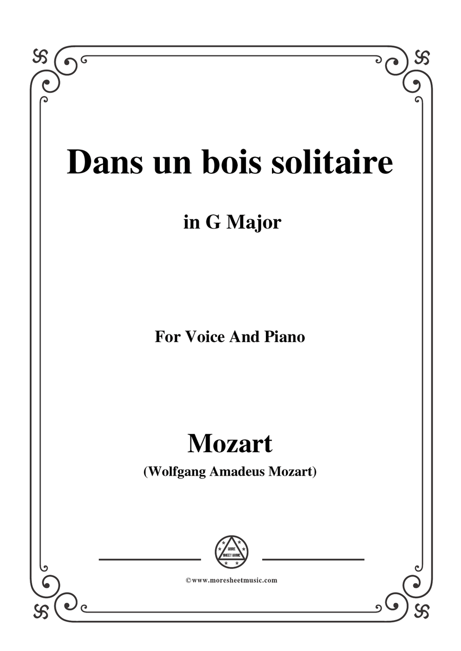 Mozart-Dans un bois solitaire,in G Major,for Voice and Piano