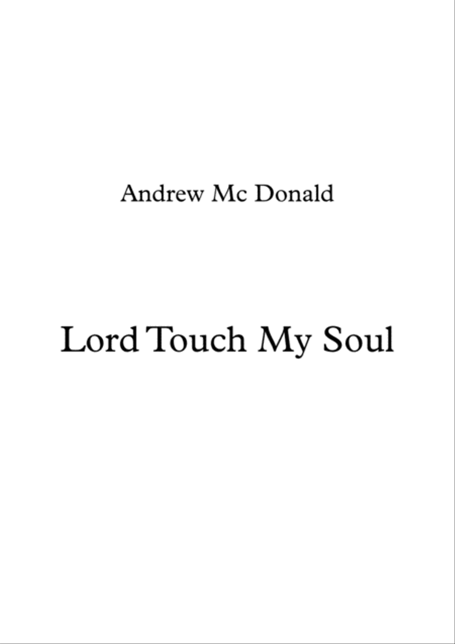 Lord Touch My Soul 4-Part scores gallery preview page 1