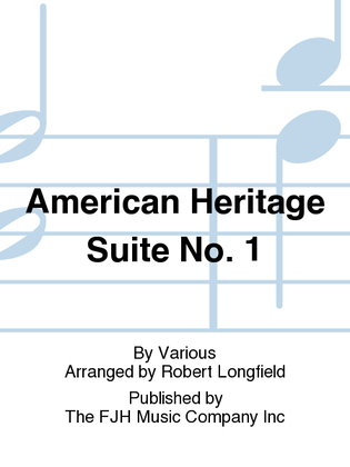 American Heritage Suite No. 1