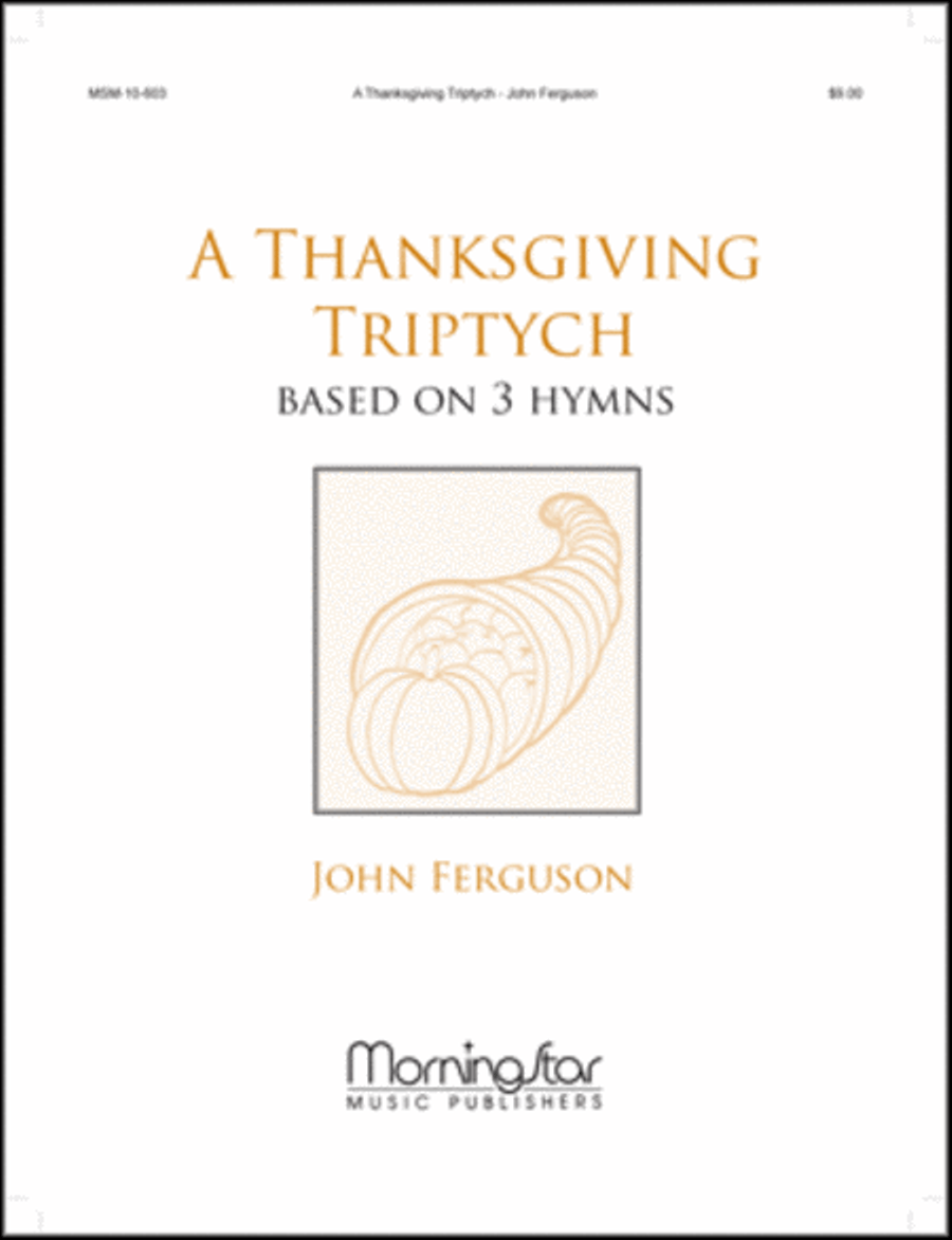 A Thanksgiving Triptych Organ scores gallery preview page 1