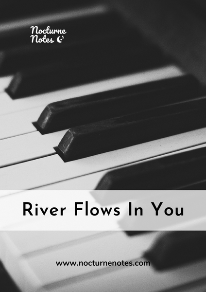River Flows In You - Early Intermediate Grade 3 Piano Arrangement image number null