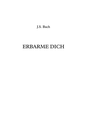 Erbarme Dich - J.S. Bach