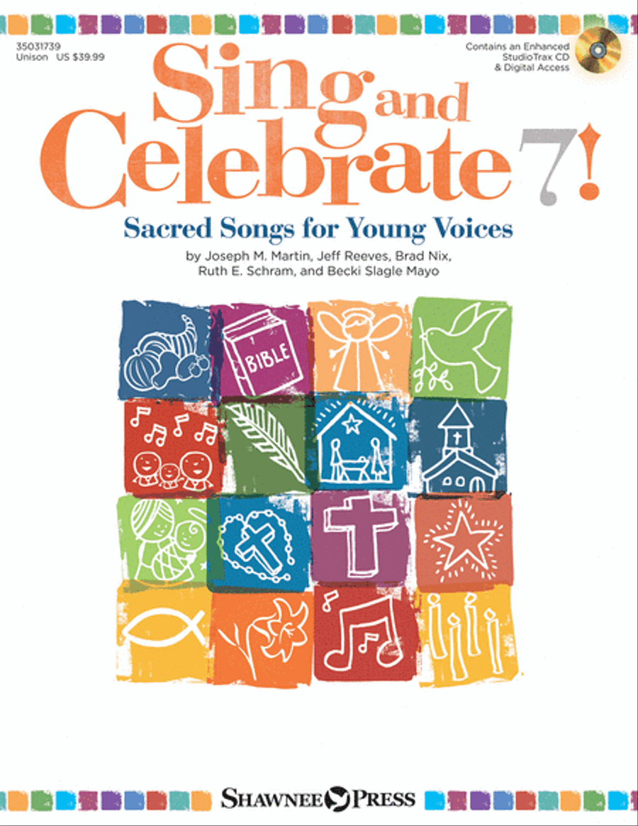 Sing and Celebrate 7! Sacred Songs for Young Voices Unison Choir scores gallery preview page 1