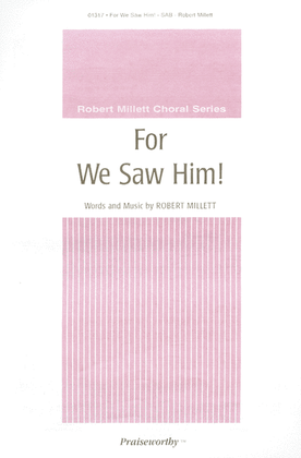 Book cover for For We Saw Him - SAB