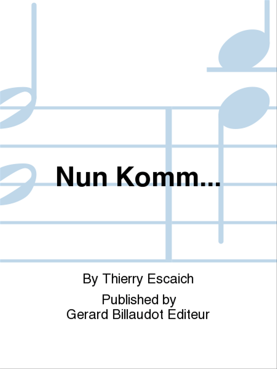 Nun Komm... Violin Solo scores gallery preview page 1