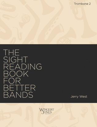 Sight Reading Book for Better Bands - Trombone 2