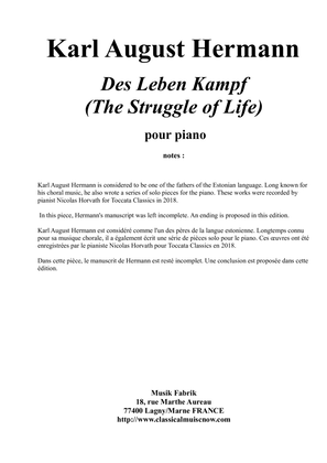 Karl August Hermann : Das Leben Kampf (The Struggle of Life) for piano