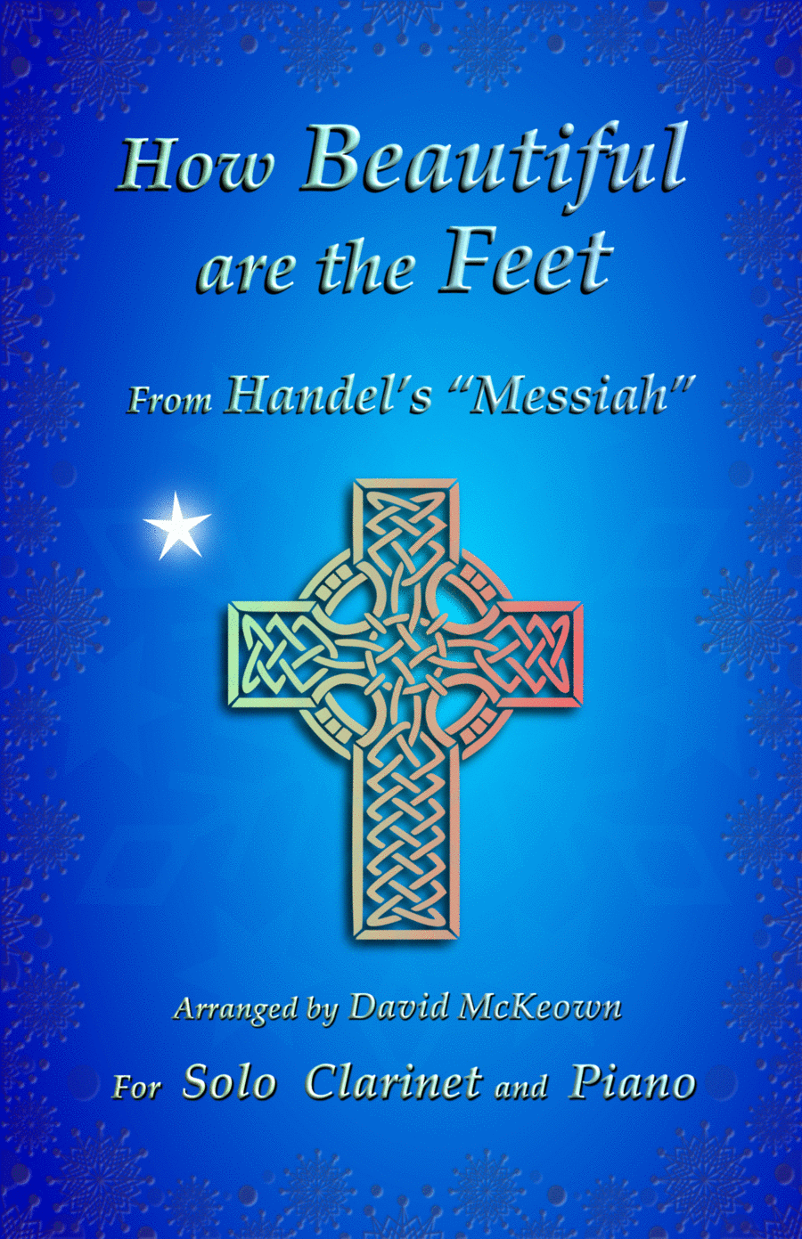 How Beautiful are the Feet, (from the Messiah), by Handel, for Solo Clarinet and Piano Clarinet Solo scores gallery preview page 1